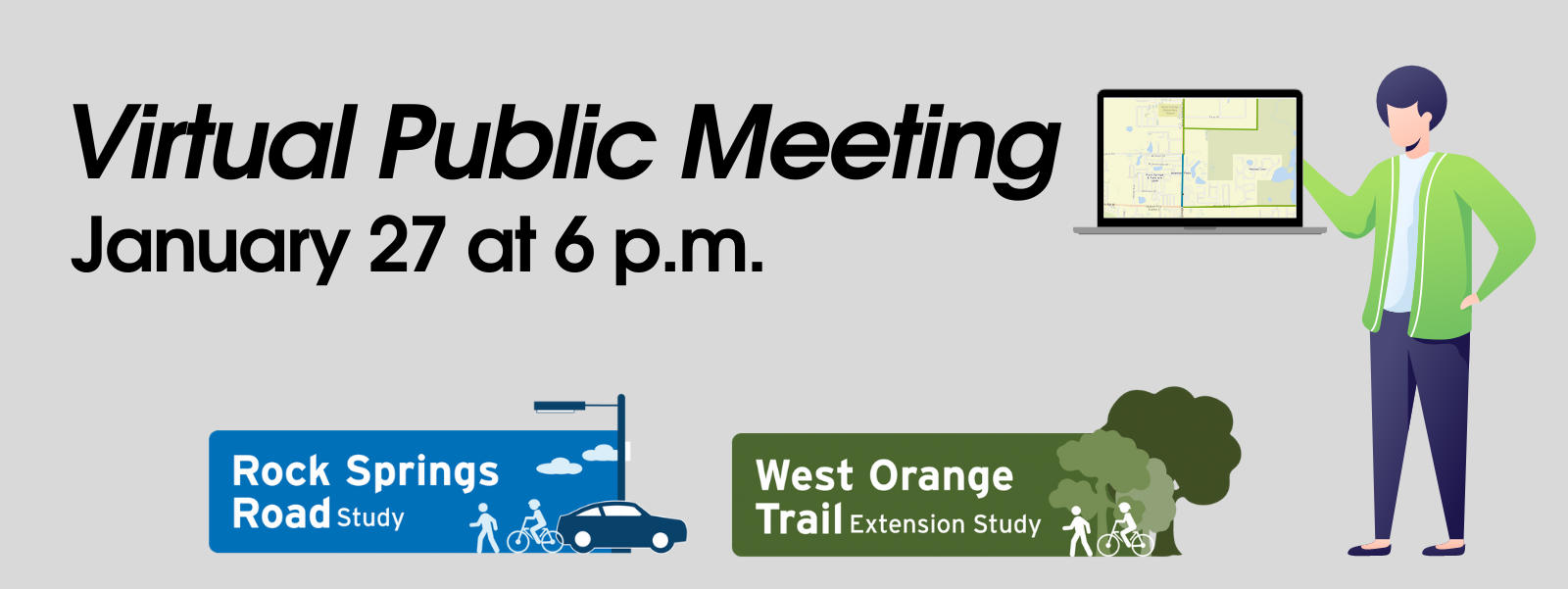 Virtual Public Meeting on January 27, 2022 at 6 p.m. - Rock Springs Road Study and West Orange Trail Extension Study