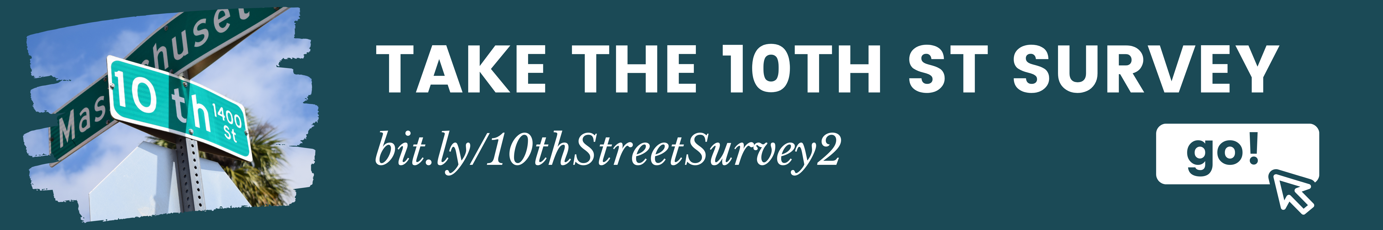 Take the 10th Street Survey